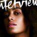 Beyonce Interviews Solange For ‘Interview’ Magazine